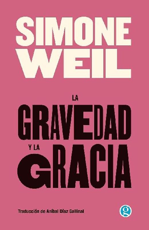 La gravedad y la gracia