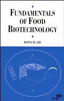 Fundamentals of Food Biotechnology