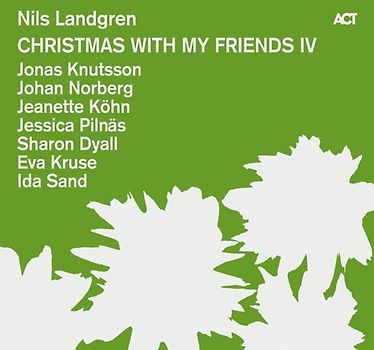 Landgren,Nils - Christmas With My Friends IV