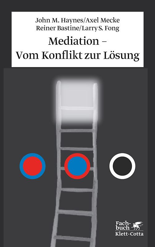 Mediation - Vom Konflikt zur Lösung