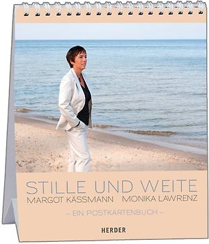 Stille und Weite