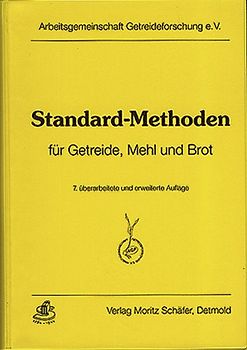 Standard-Methoden für Getreide, Mehl und Brot