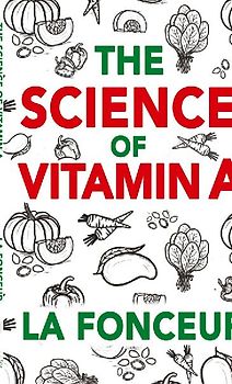 The Science of Vitamin A