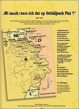 Sprachatlas des Karolingisch - Fränkischen II - "Wi zaach éch dat op Ostbäljesch Plat?"