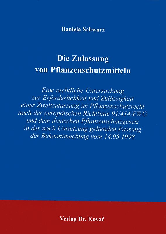 Die Zulassung von Pflanzenschutzmitteln