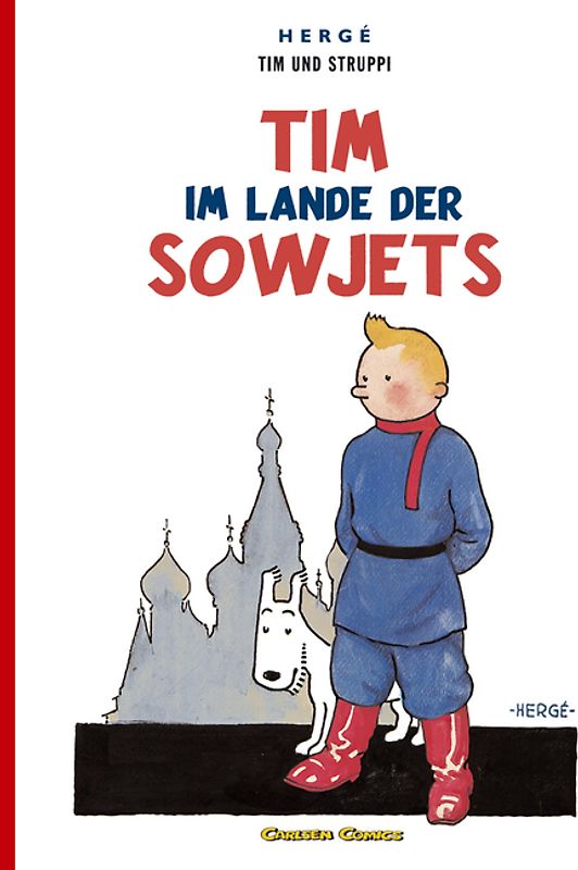 Tim und Struppi: Tim im Lande der Sowjets