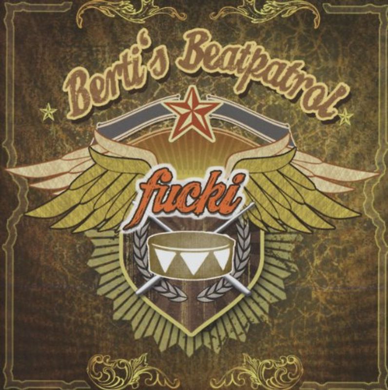 Berti'S Beatpatrol - Fucki