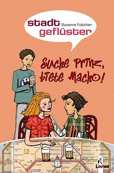 Suche Prinz, biete Macho! (Band 2)