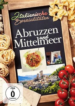 Italienische Spezialitäten: Abruzzen und Mittelmee DVD