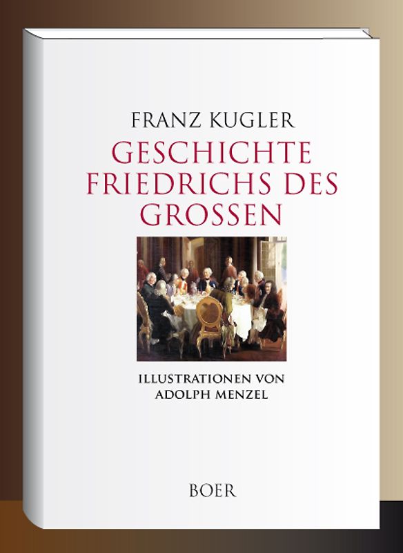 Geschichte Friedrichs des Großen