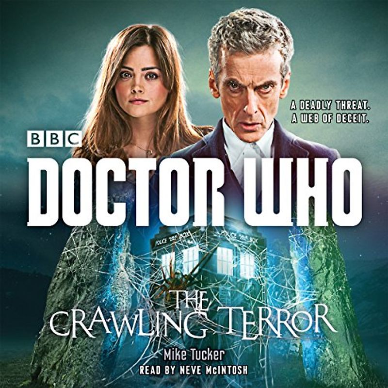 Doctor Who: The Crawling Terror: A 12th Doctor novel (Dr Who) - Tucker, Mike