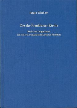 Die alte Frankfurter Kirche