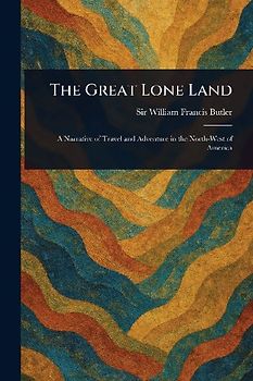 The Great Lone Land