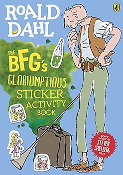 The BFG's Gloriumptious Sticker Activity Book