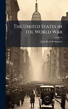 The United States in the World War