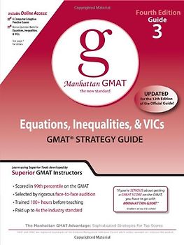 Manhattan GMAT: Band 3 - Equations, Inequalities & VIC's - Andrew Yang [5. Auflage 2010]