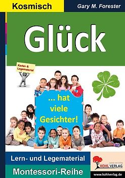 Glück hat viele Gesichter