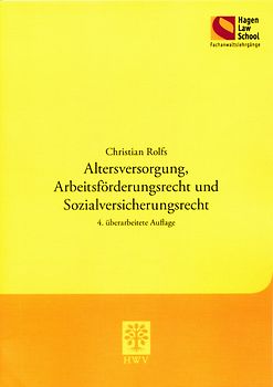 Altersversorgung, Arbeitsförderungsrecht und Sozialversicherungsrecht