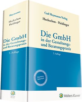 Die GmbH in der Gestaltungs- und Beratungspraxis