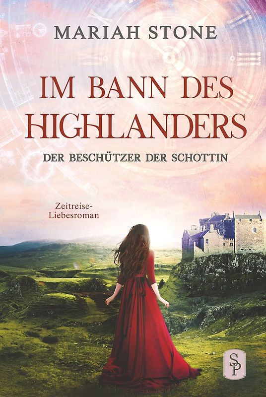 Der Beschützer der Schottin - Achter Band der Im Bann des Highlanders-Reihe