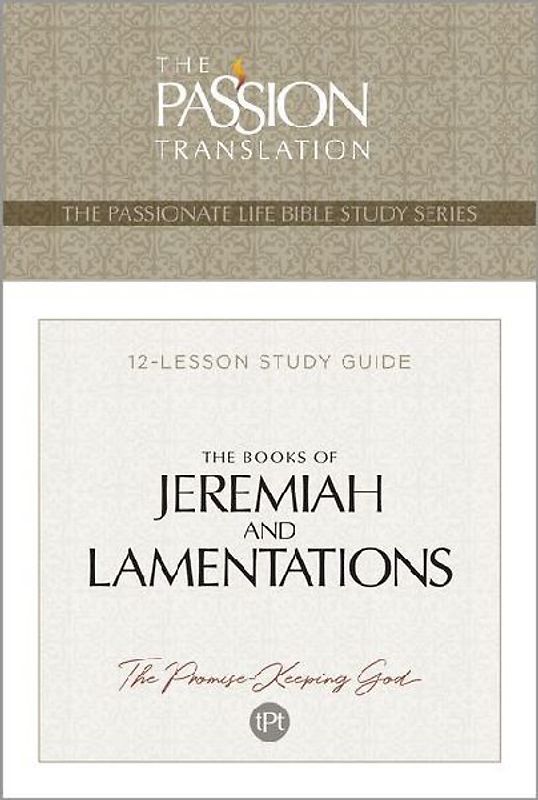 Tpt the Books of Jeremiah and Lamentations