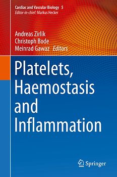 Platelets, Haemostasis and Inflammation