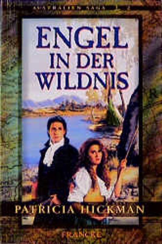 Australien Saga / Engel in der Wildnis