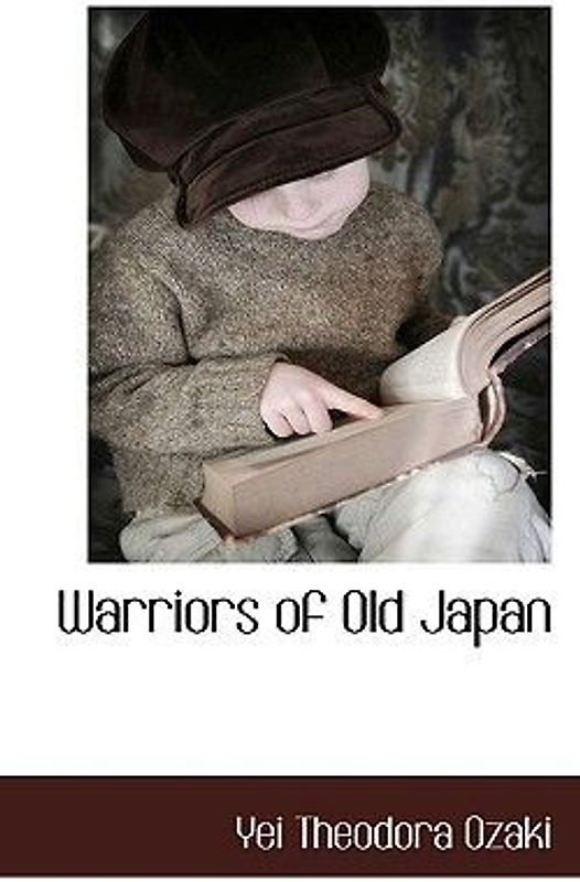 Warriors of Old Japan