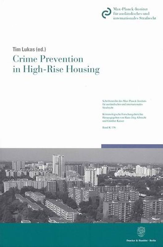 Crime Prevention in High-Rise Housing.