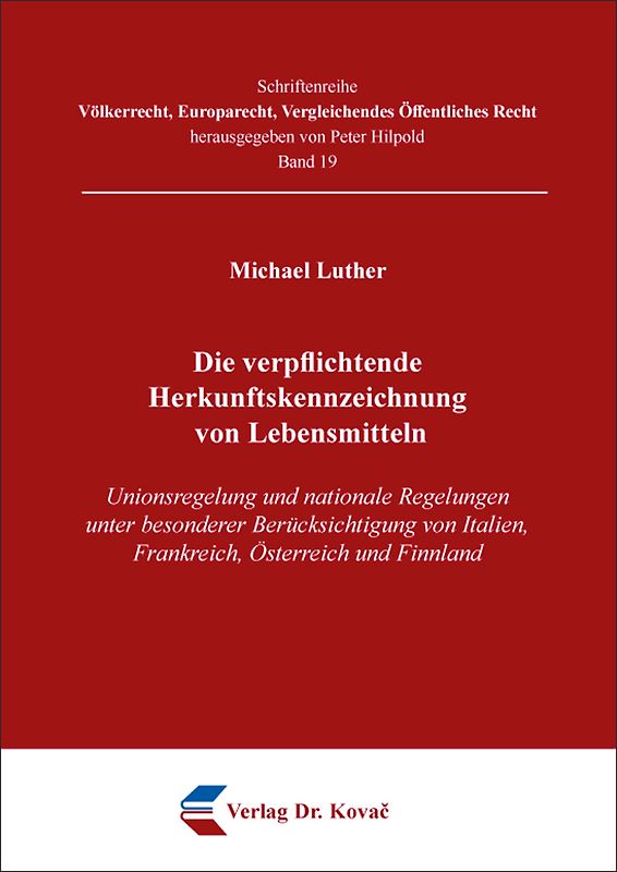 Die verpflichtende Herkunftskennzeichnung von Lebensmitteln