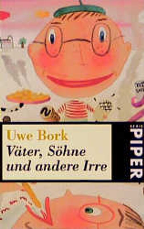 Väter, Söhne und andere Irre