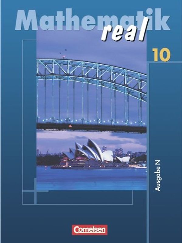Mathematik real. Ausgabe N / 10. Schuljahr - Schülerbuch
