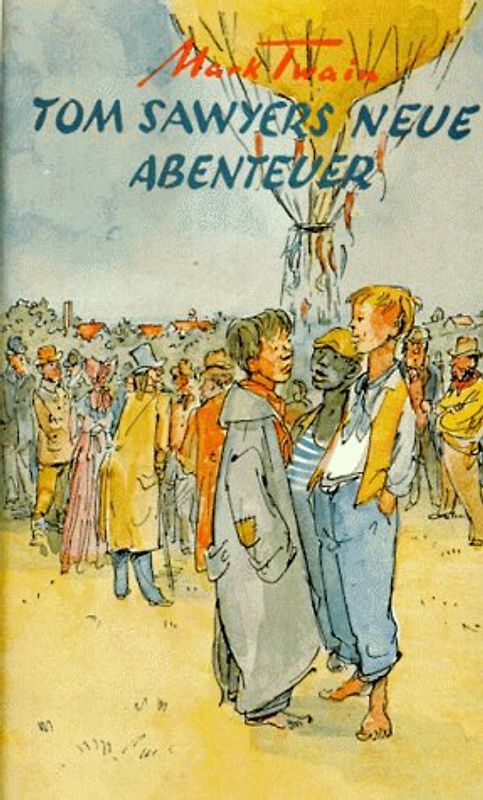 Tom Sawyers neue Abenteuer