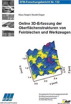 Online 3D-Erfassung der Oberflächenstrukturen von Feinblechen und Werkzeugen