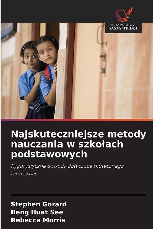 Najskuteczniejsze metody nauczania w szko¿ach podstawowych