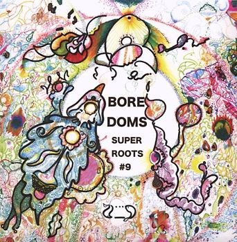Boredoms - Super Roots 9