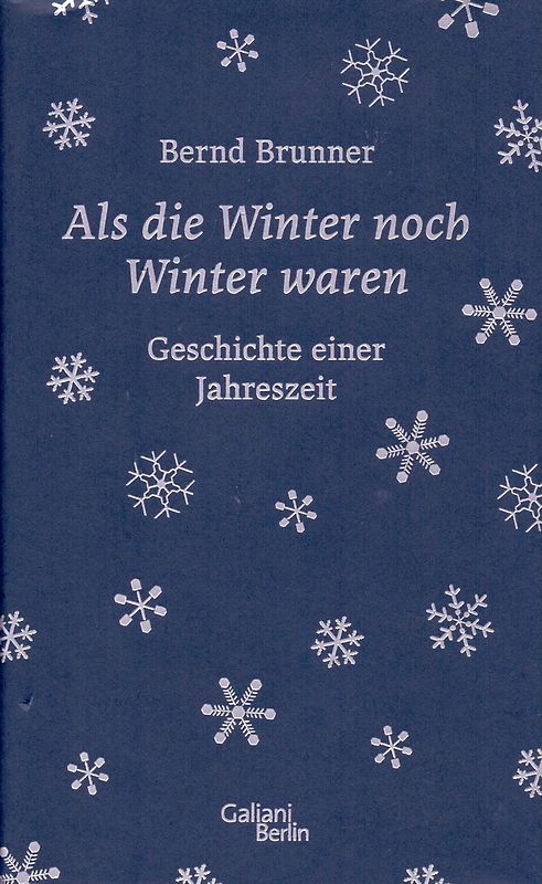 Als die Winter noch Winter waren