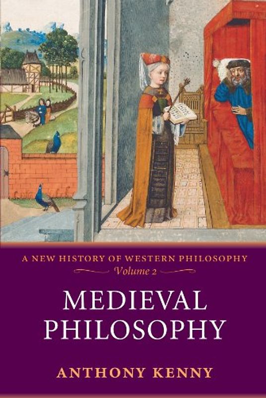 Medieval Philosophy: 2 (New History of Western Philosophy)