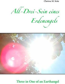 All-Drei-Sein eines Erdenengels