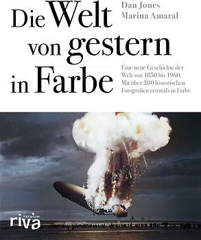 Die Welt von gestern in Farbe