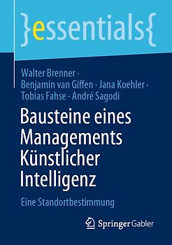 Bausteine eines Managements Künstlicher Intelligenz