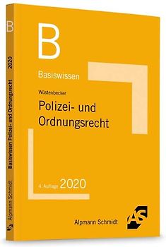 Basiswissen Polizei- und Ordnungsrecht