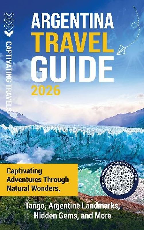 Argentina Travel Guide