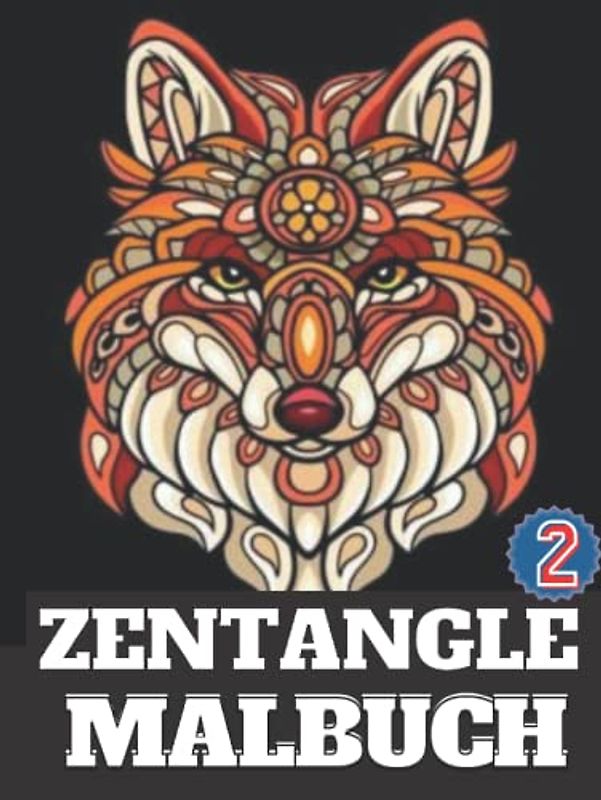 Zentangle Malbuch: Mandala Malbuch exotische Tiere, malbuch für erwachsene witzig, Zentangle Mandala Malbuch, Mandala Malbuch für Erwachsene tiere