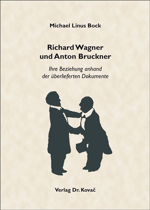 Richard Wagner und Anton Bruckner