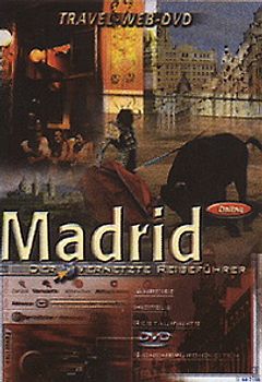 Internet Travelguide - Madrid - der vernetzte Reiseführer DVD
