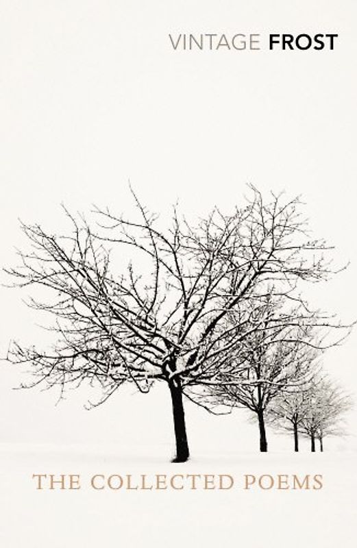 The Collected Poems - Frost, Robert