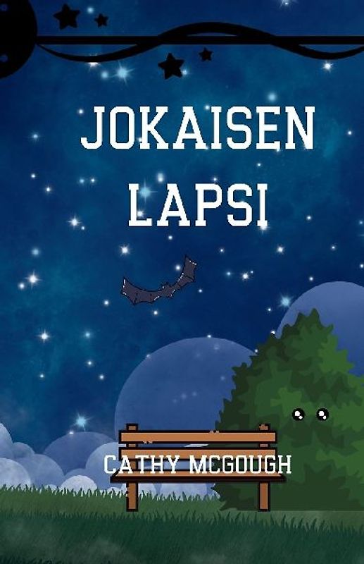 JOKAISEN LAPSI FINNISH EDITION
