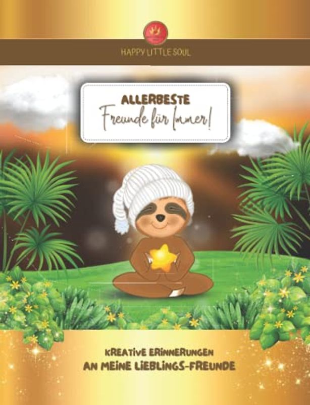 Allerbeste Freunde für immer! Mein erstes Freundschafts-Buch: Kreative Erinnerungen an meine Lieblingsfreunde I Ab 5 Jahren