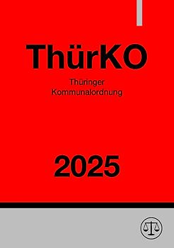 Thüringer Kommunalordnung - ThürKO 2025